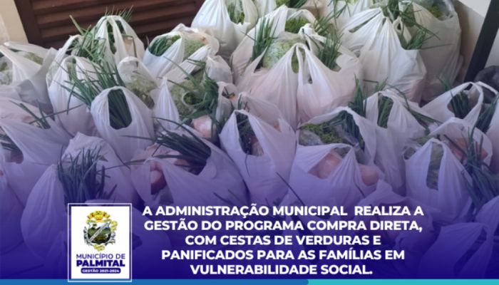 Palmital - Administração municipal realiza gestão do programa compra direta